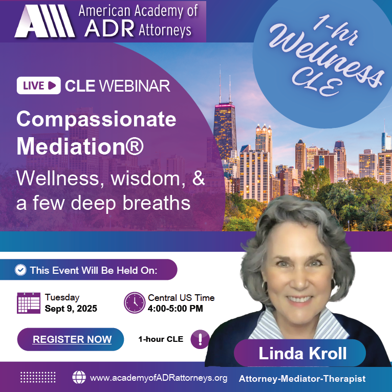 Webinar titled Compassionate Mediation on September 9 with Linda Kroll